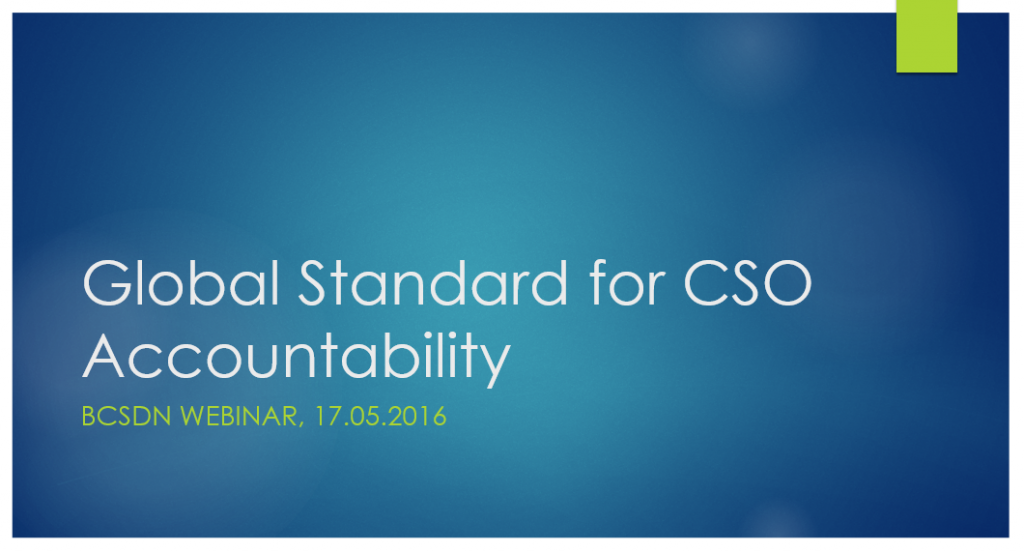 BCSDN Webinar on Global Standard for CSO Accountability