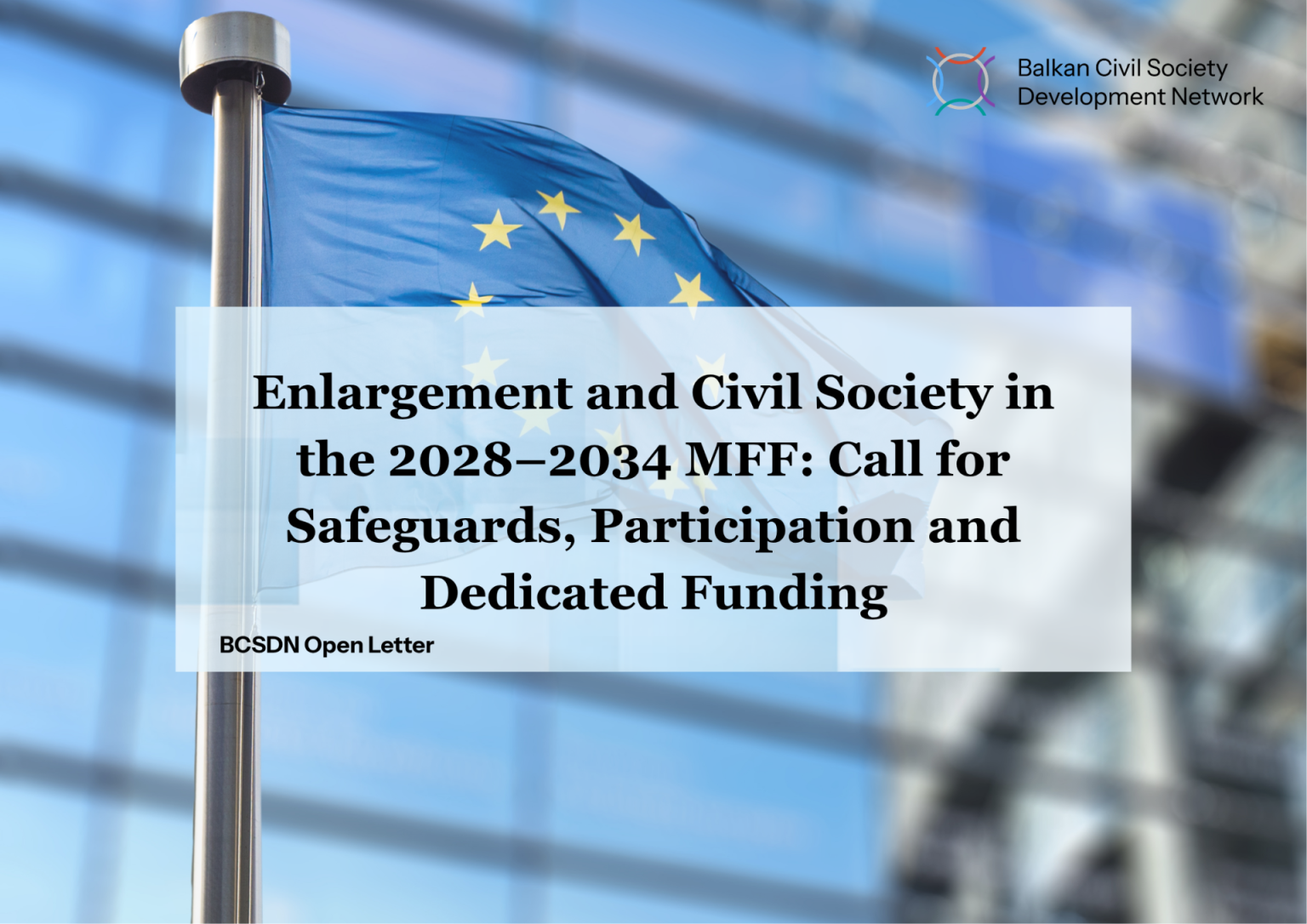 Enlargement and Civil Society in the 2028–2034 MFF: Call for Safeguards ...