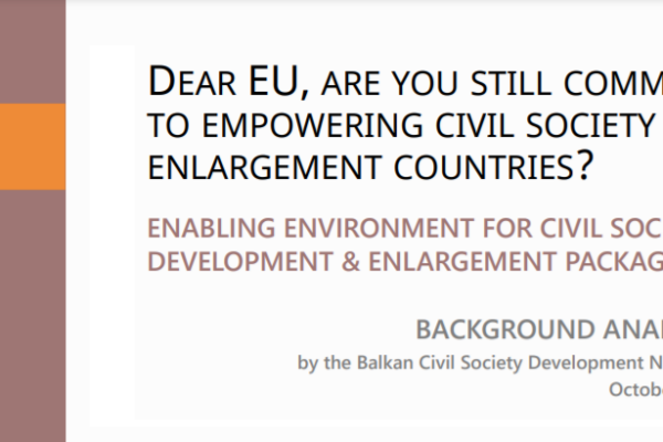 BCSDN Background Analysis of the EC Enlargement Package 2021: EU, Are You Still Committed to Empowering Civil Society?