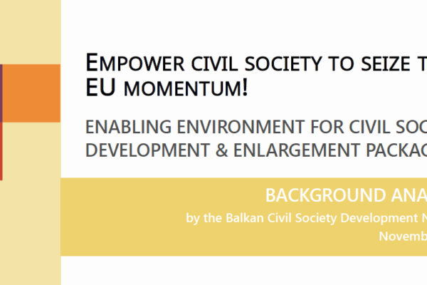 BCSDN 14th Background Analysis of the EC Enlargement Package 2023: Empower Civil Society to Seize the EU Momentum!