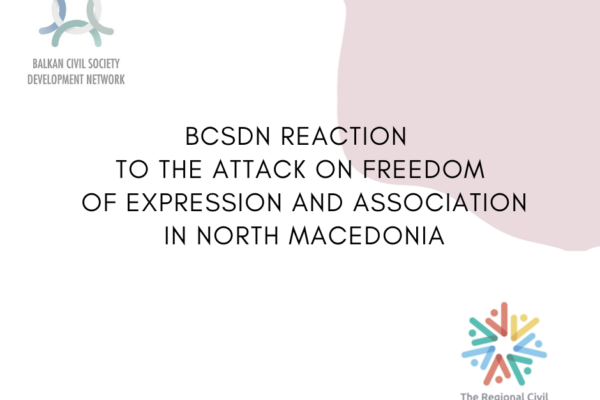 BCSDN Reaction to the Attack on Freedom of Expression and Association in North Macedonia