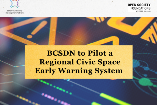 BCSDN to Pilot a Regional Civic Space Early Warning System